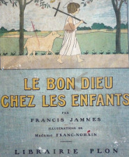 Illustrations de Madeleine Franc-Nohain pour Le Bon Dieu chez les enfants ; Paris : Plon, cop. 1920
Bibliothèque Patrimoniale Pau, cote 41842R 